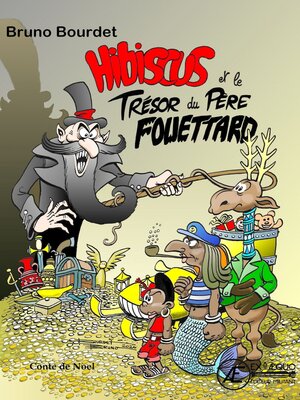 cover image of Hibiscus et le trésor du père Fouettard
